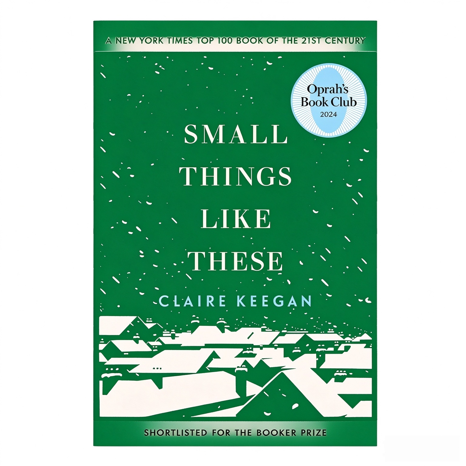 Small Things Like These (Oprah's Book Club)