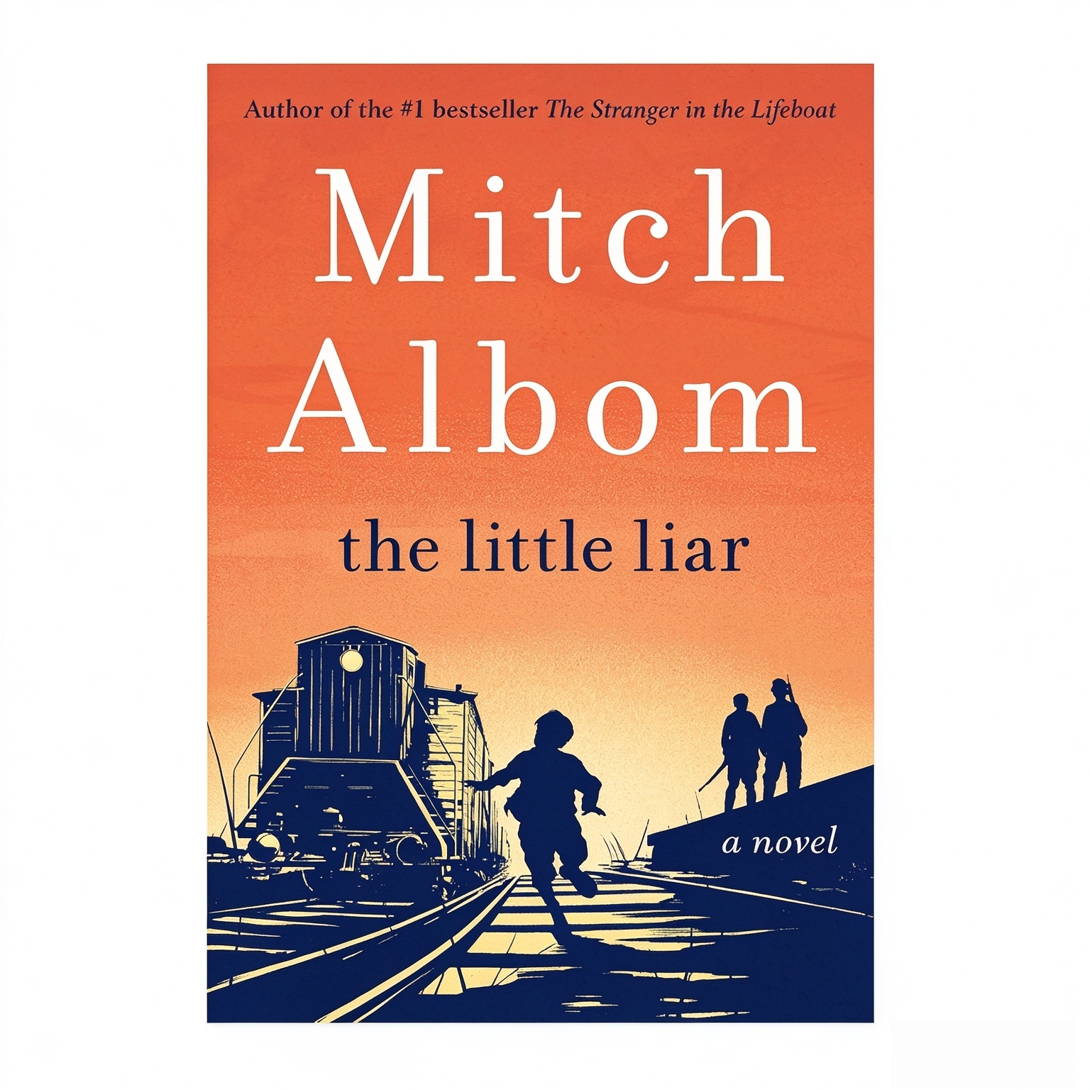 The Little Liar: From the Bestselling Author of The Stranger in the Lifeboat